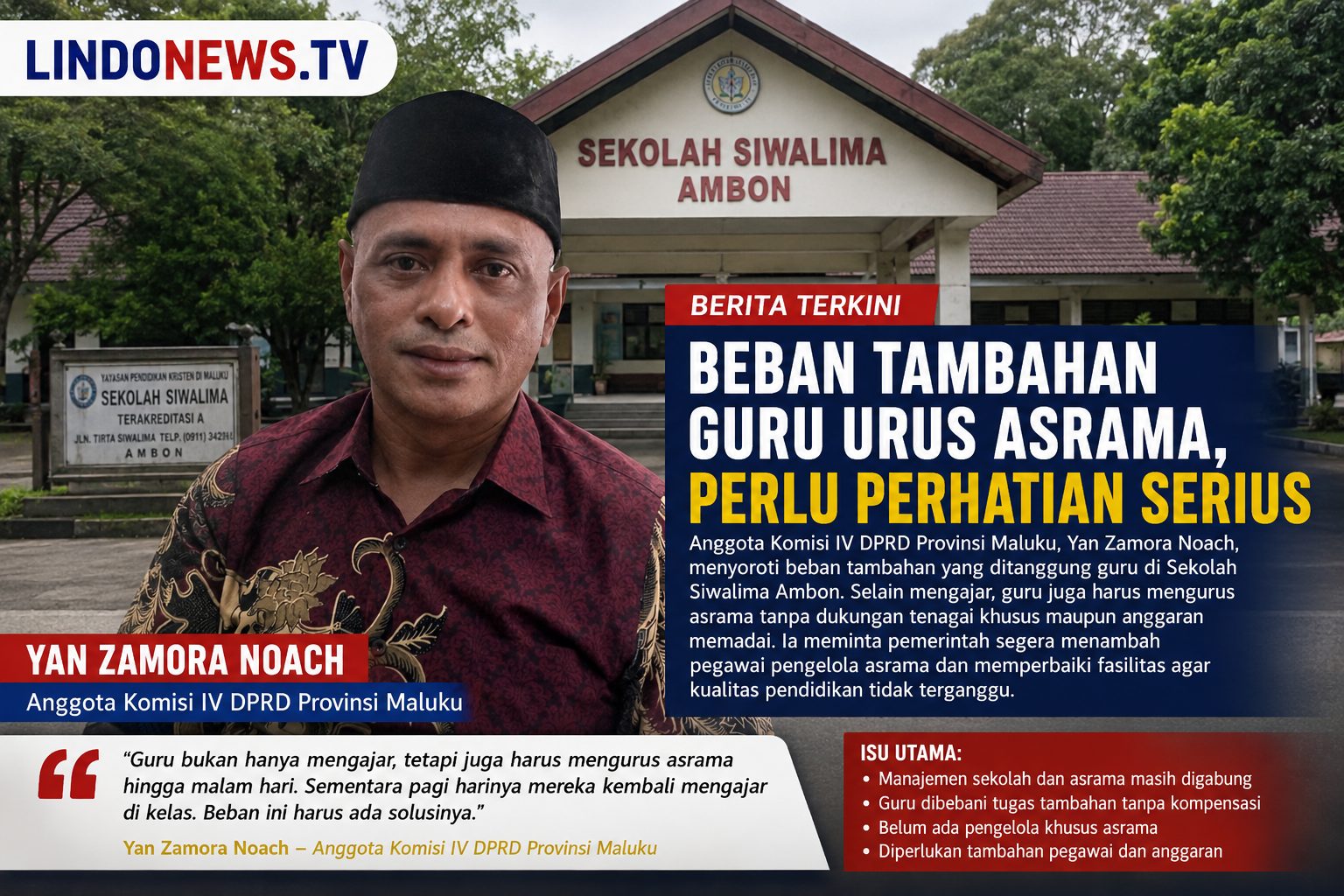 Komisi IV DPRD Maluku Soroti Fasilitas Asrama Sekolah Siwalima Perlu Perbaikan dan Beban Tambahan Guru
